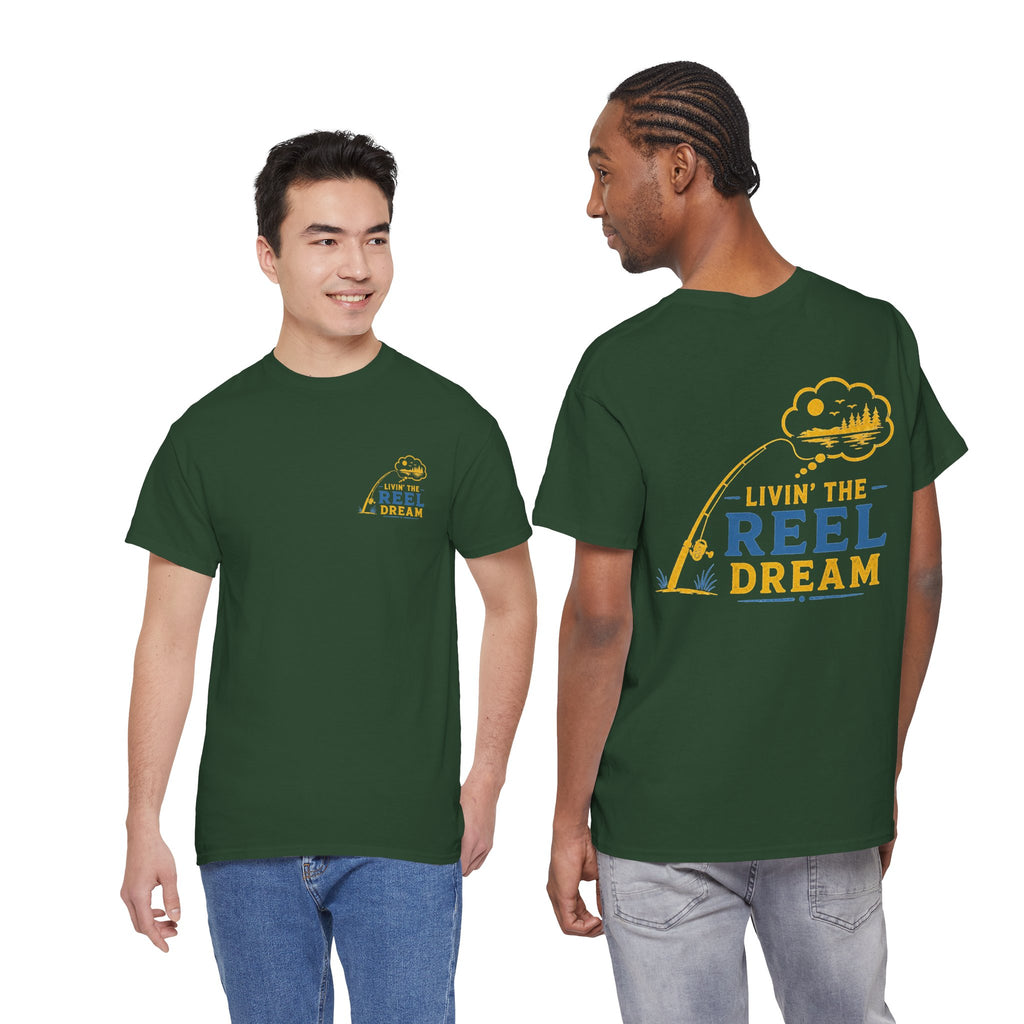 Reel Good Mates Livin' the Reel Dream  Cotton Fishing T-Shirt