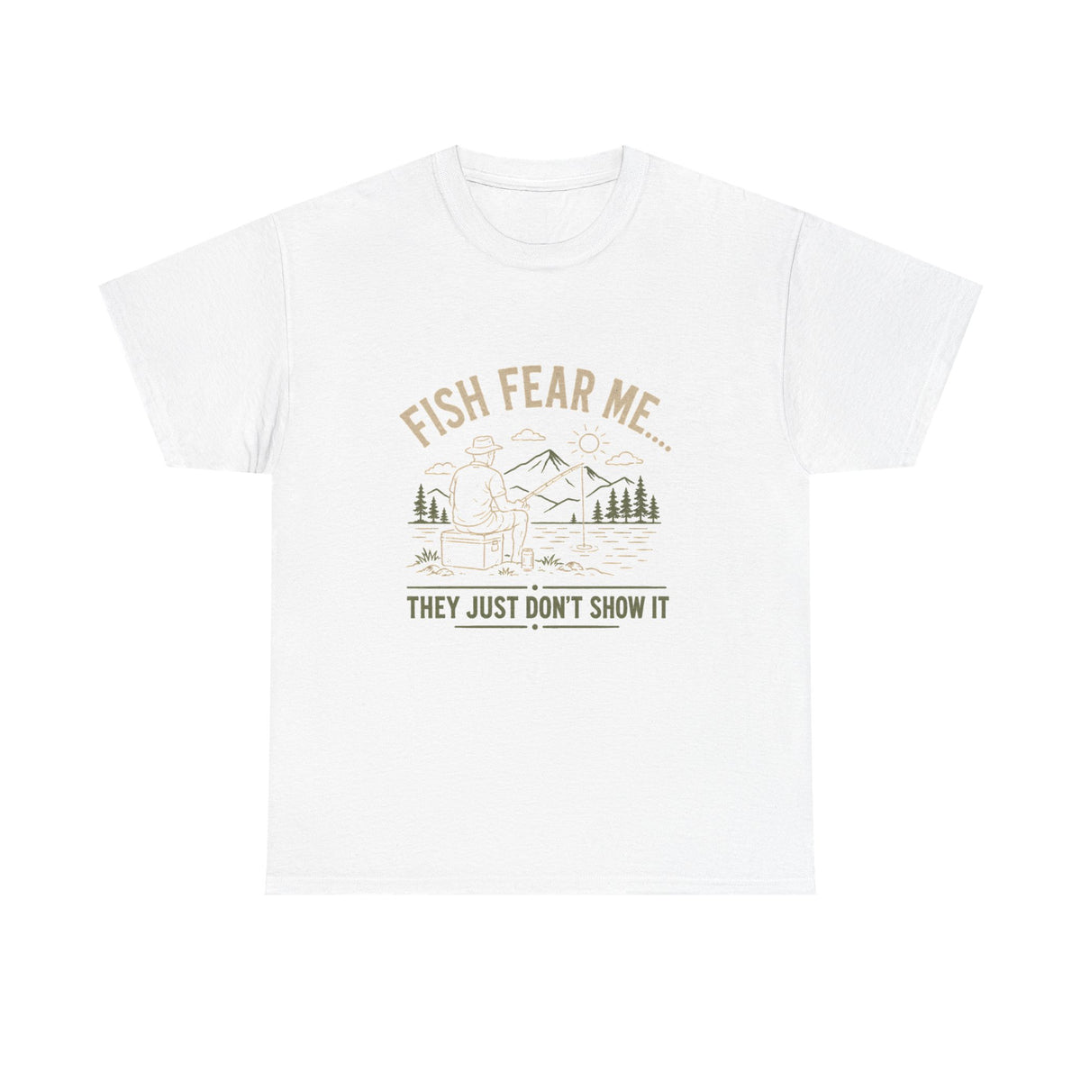 Reel Good Mates Fish Fear Me Funny  Cotton Fishing T-Shirt