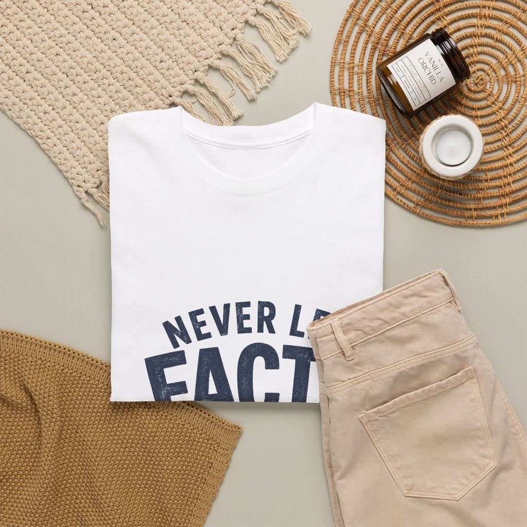 Reel Good Mates Never Let Facts Reel  Cotton Fishing T-Shirt