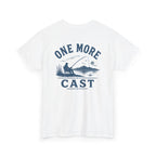Reel Good Mates One More Cast  Cotton Fishing T-Shirt