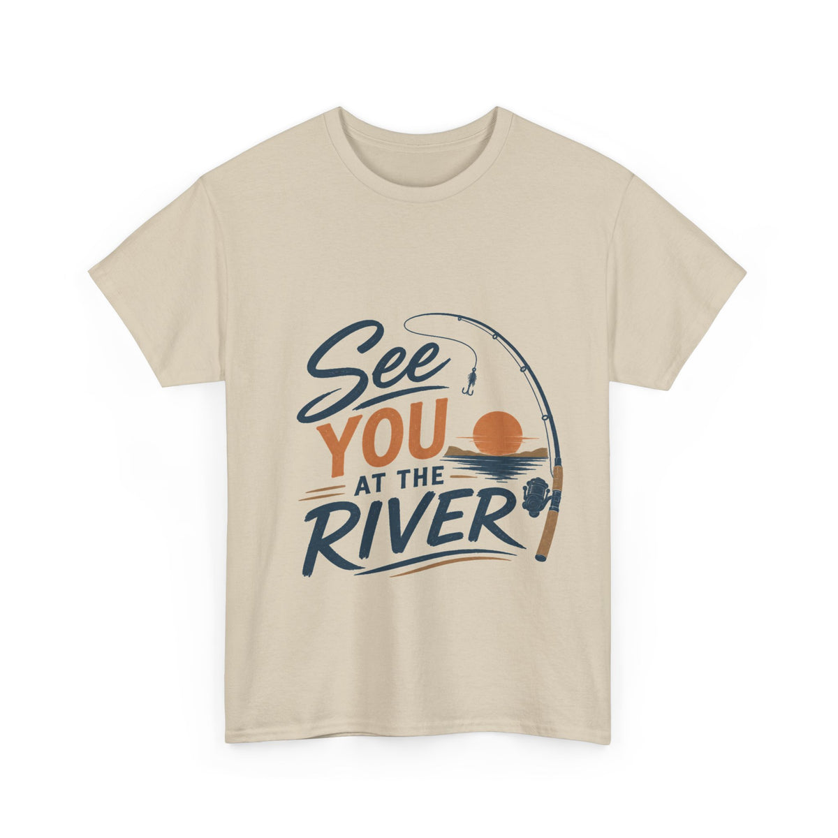 Reel Good Mates See You at the River  Cotton Fishing T-Shirt