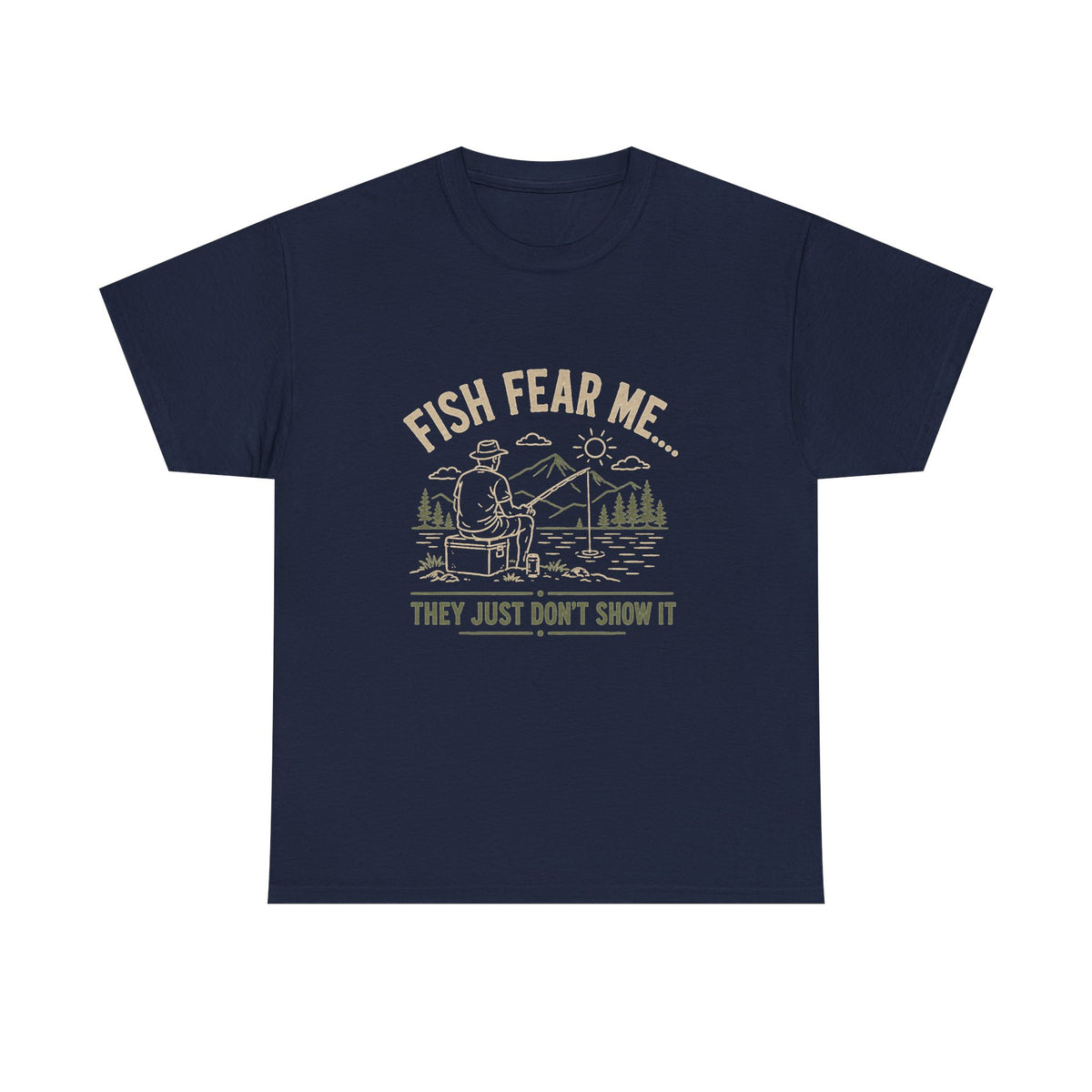 Reel Good Mates Fish Fear Me Funny  Cotton Fishing T-Shirt