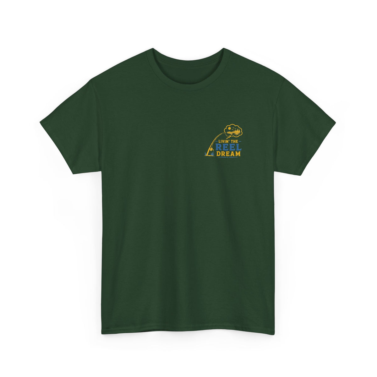 Reel Good Mates Livin' the Reel Dream  Cotton Fishing T-Shirt