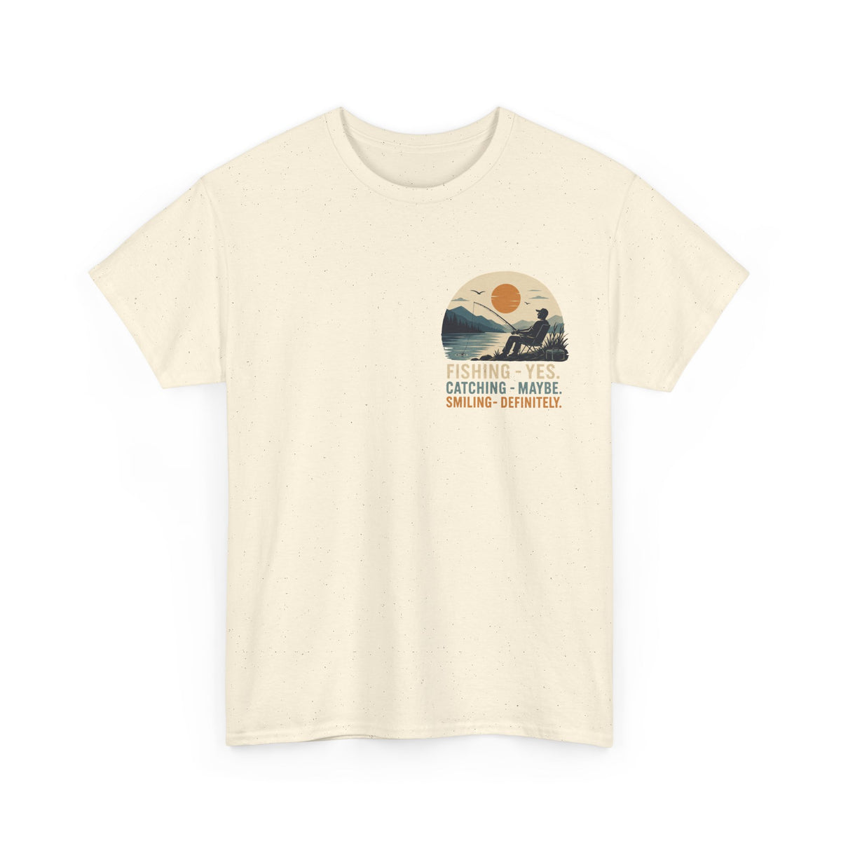 Reel Good Mates Fishing Yes Catching Maybe Heavy Cotton T-Shirt