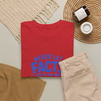 Reel Good Mates Never Let Facts Funny Cotton Fishing T-Shirt
