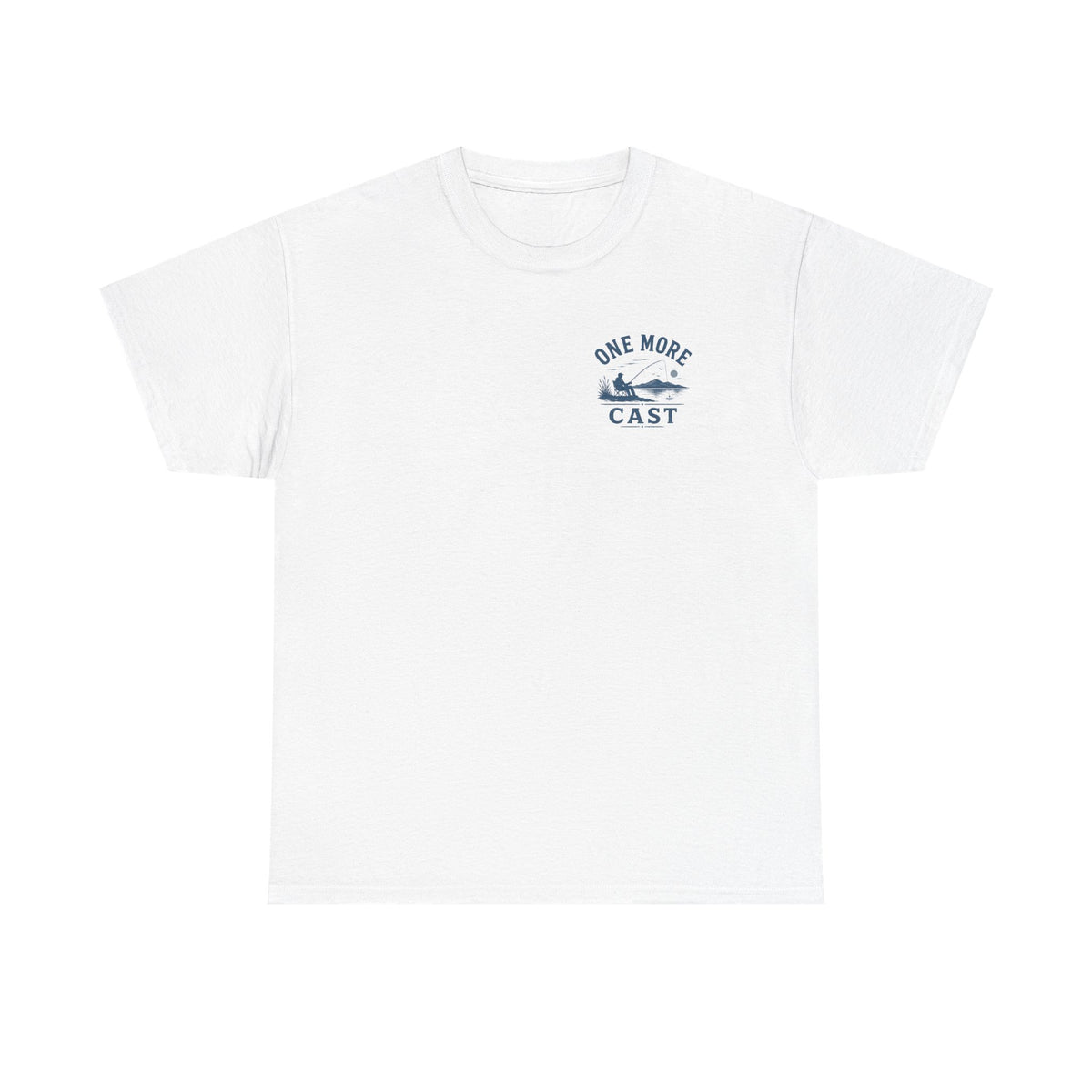 Reel Good Mates One More Cast  Cotton Fishing T-Shirt