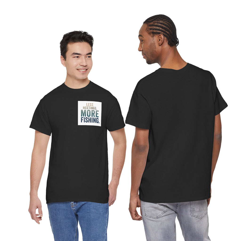 Reel Good Mates Less Meetings  Cotton Fishing T-Shirt