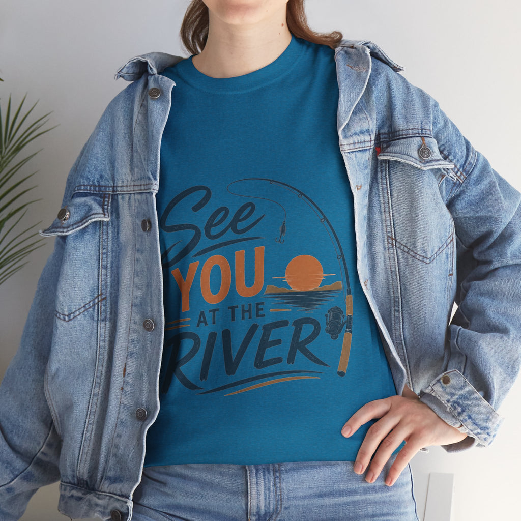 Reel Good Mates See You at the River  Cotton Fishing T-Shirt