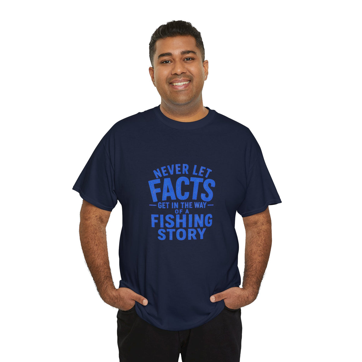 Reel Good Mates Never Let Facts Funny Cotton Fishing T-Shirt