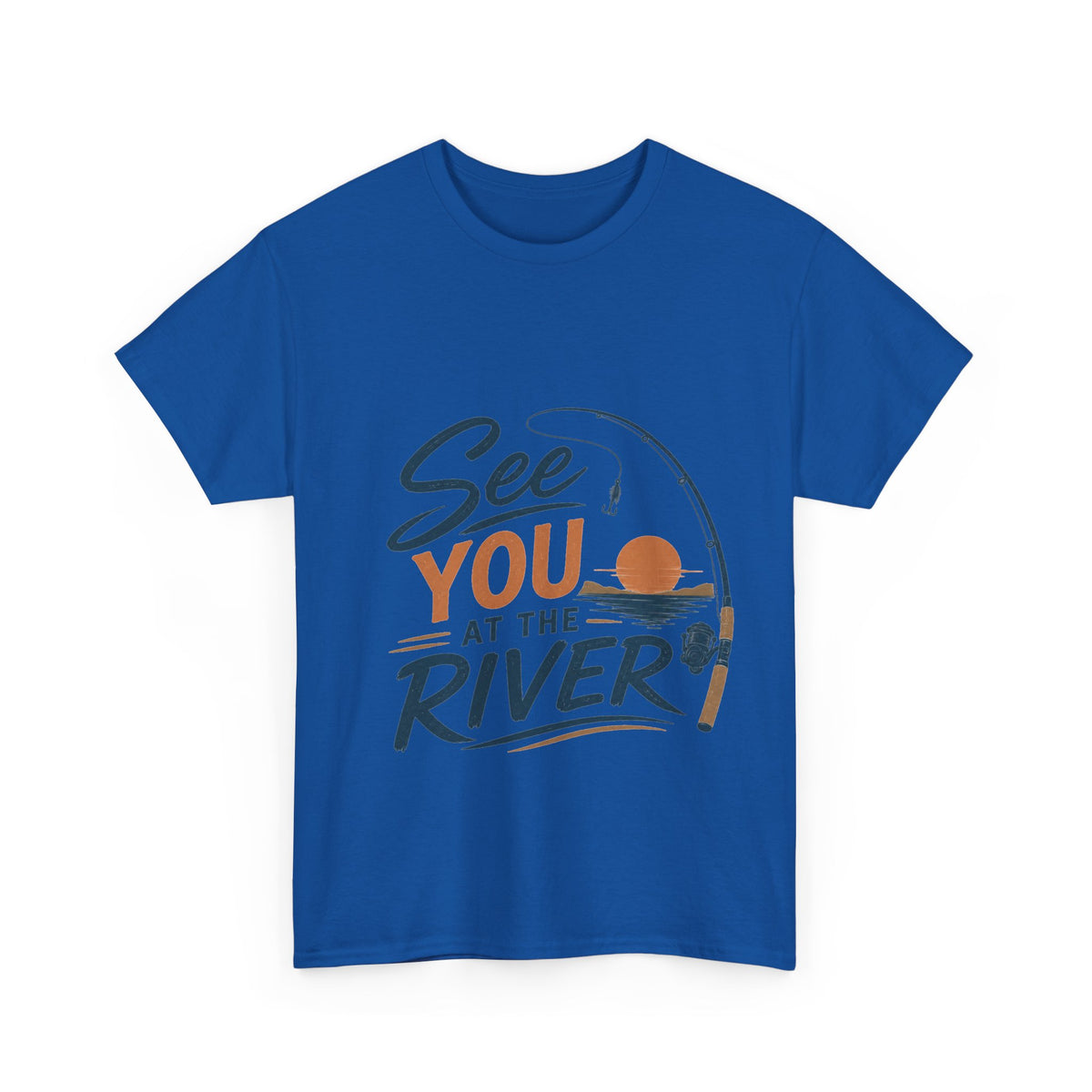 Reel Good Mates See You at the River  Cotton Fishing T-Shirt